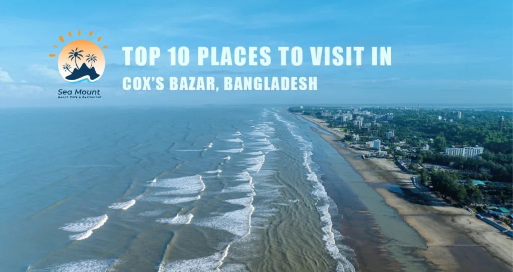 10 places to visit in coxsbazar