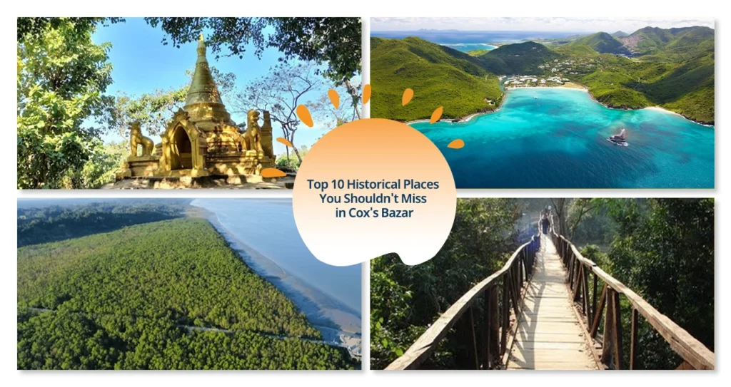 Top 10 Historical Places You Shouldn't Miss in Cox's Bazar