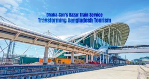 Dhaka-Cox’s Bazar Train Service: Transforming Bangladesh Tourism